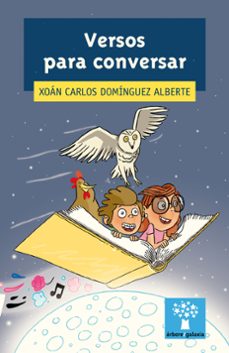versos para conversar-xoan carlos dominguez alberte-9788491510161