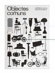 objectes comuns: histories locals, debats globals-oriol pibernat i domenech-pilar velez vicente-9788491563761