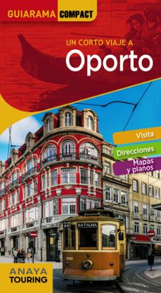 oporto 2018 (2ª ed.) (guiarama compact)-alex tarradellas-rita susana de oliveira custodio-9788491580461