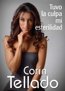 tuvo la culpa mi esterilidad (ebook)-corin tellado-9788491625261