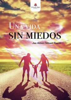 una vida sin miedos-9788491752561