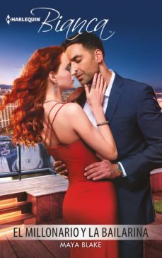 el millonario y la bailarina (ebook)-maya blake-9788491886761