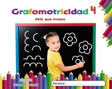 grafomotricidad 4. infantil 3/5 años más que trazos cast ed 2019-9788491890461