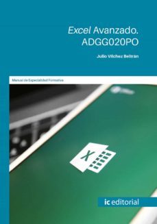 (i.b.d.) adgg020po excel avanzado.-julio vilchez beltran-9788491985761