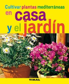 cultivar plantas mediterraneas-9788492678761
