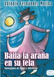 baila la araña en su tela-9788492759361