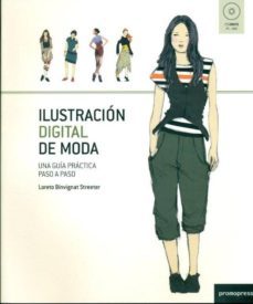 ilustracion digital de moda: una guia practica paso a paso-loreto binvignat streeter-9788492810161