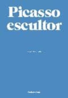 picasso escultor-9788493679361