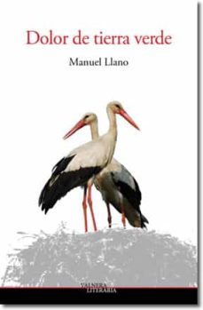 dolor de la tierra verde-manuel llano-9788493948061