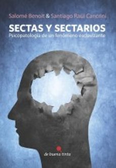 sectas y sectarios-salome benoit-9788494168161