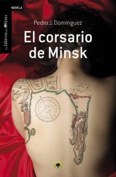 el corsario de minsk-pedro j. dominguez-9788494170461