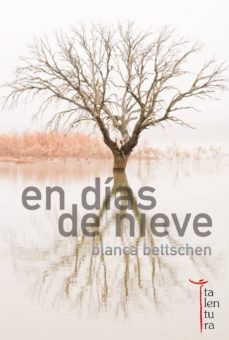 en dias de nieve-blanca bettschen-9788494176661