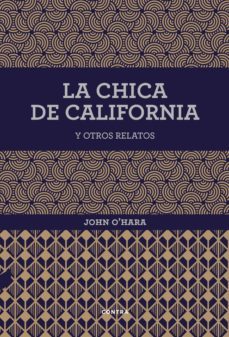 la chica de california y otros relatos-9788494403361