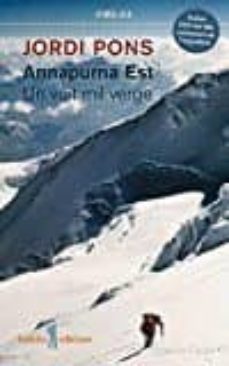annapurna est un vuit mil verge (inclou dvd del 403 aniversari de l expedicio)-jordi pons i sangines-9788494459061