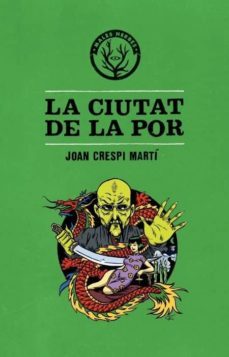 la cituat de la por-joan crespi i morti-9788494469961