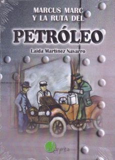 marcus mar y la ruta del petroleo-9788494569661