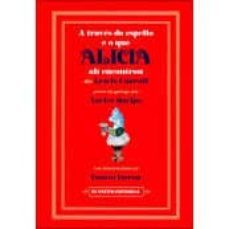 a traves do espello e o que alicia ali encontrou-lewis carroll-9788494734861