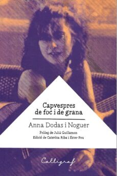 capvespres de foc i degrana-anna dodas i noguer-9788494919961