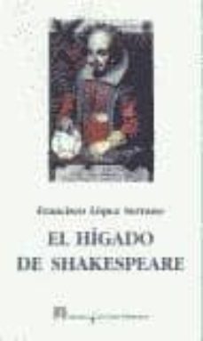 el higado de shakespeare-9788495007261
