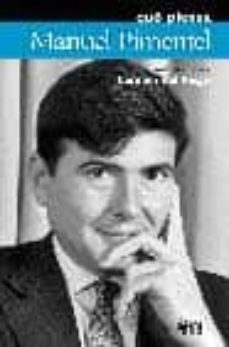 que piensa manuel pimentel-carmen del riego-9788495400161
