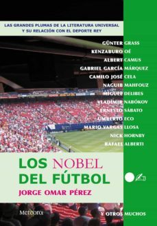 los nobel del futbol-jorge omar perez-9788495623461