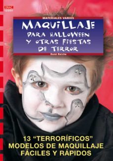 maquillaje para halloween y otras fiestas de terror-rene reiche-9788495873361