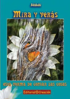 mira y veras esta forma de contar las cosas (ebook)-9788495919861
