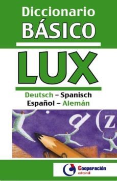 diccionario escolar deutsch-spanisch/español-aleman-9788495920461