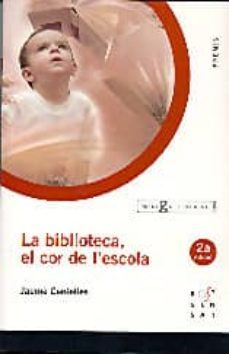 la biblioteca. el cor de l escola-9788495988461