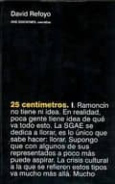 25 centimetros-david refoyo-9788496238961