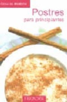 postres para principiantes: cocina del bienestar-9788496304161