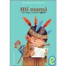 mi mama esta en america y ha conocido a buffalo bill-jean renaud-emile bravo-9788496427761