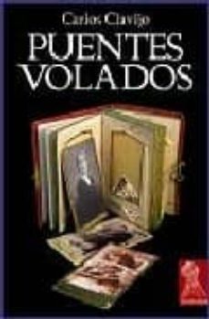 puentes volados-carlos clavijo cobos-9788496454361