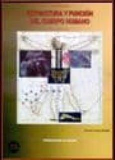 aprender estructura y funcion del cuerpo humano razonando-antonio lopez roman-9788496486461