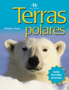 terras polares-margaret hynes-9788496526761