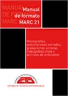 manual de formato marc 21 (2ª ed. rev. y amp.)-9788496552661