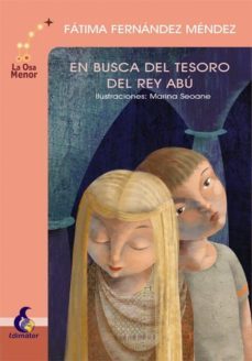 en busca del tesoro del rey abu-fatima fernandez mendez-marina seoane-9788496870161