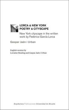 lorca & new york, poetry & cityscape-9788497176361