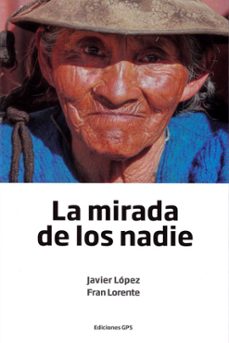 la mirada de los nadie-9788497215961