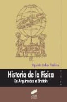 historia de la fisica: de arquimedes a einstein-9788497561761
