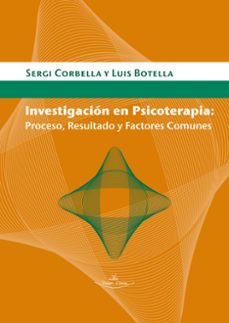 investigacion en psicoterapia (ebook)-sergi corbella-luis botella-9788497709361