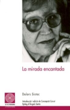 la mirada encantada-9788497792561