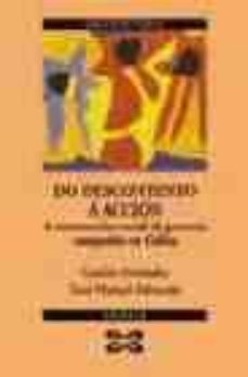 do descontento a accion: a construccion social da protesta campes iña en galiza-9788497821261