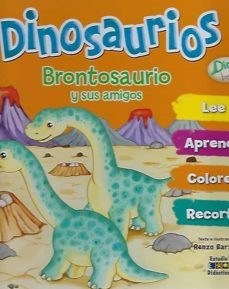 dinosaurios brontosaurio y sus amigos-renzo barsotti-9788497869461