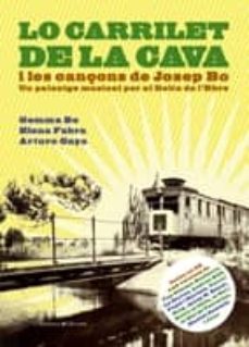 lo carrilet de la cava i les cançons de josep bo-9788497915861