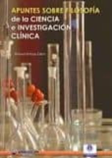 apuntes sobre filosofia de la ciencia e investigacion clinica-manuel ortega calvo-9788498237061
