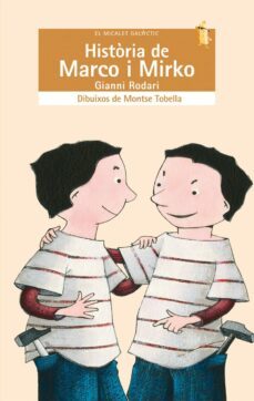 historia de marco i mirko-gianni rodari-9788498242461