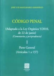 codigo penal: comentarios y con jurisprudencia  (2 vol)-9788498367461