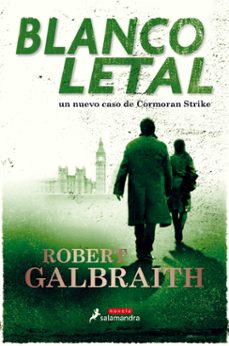 blanco letal (serie cormoran strike 4)-robert galbraith-9788498389661