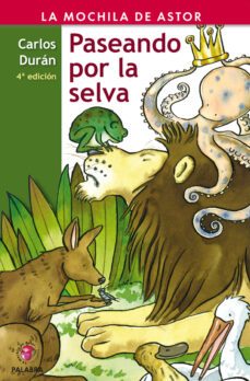 paseando por la selva-carlos duran muzquiz-9788498401561